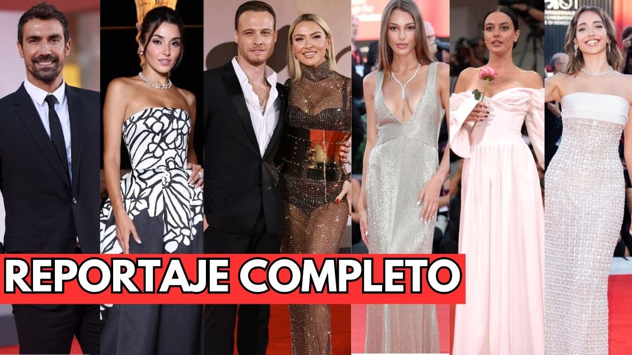 Todos los ACTORES TURCOS en el Festival de Venecia 😍 2024