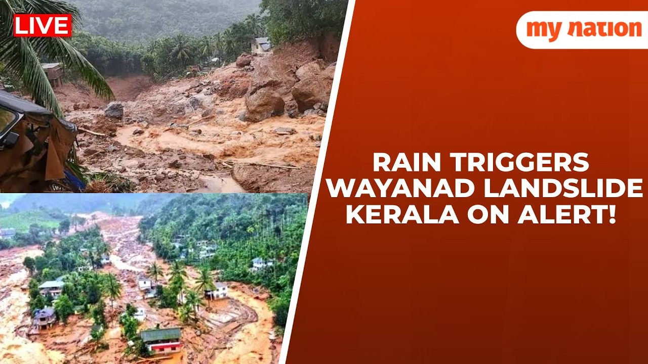 Kerala Breaking | Wayanad Tunnel Landslide Rescue On | My Nation
