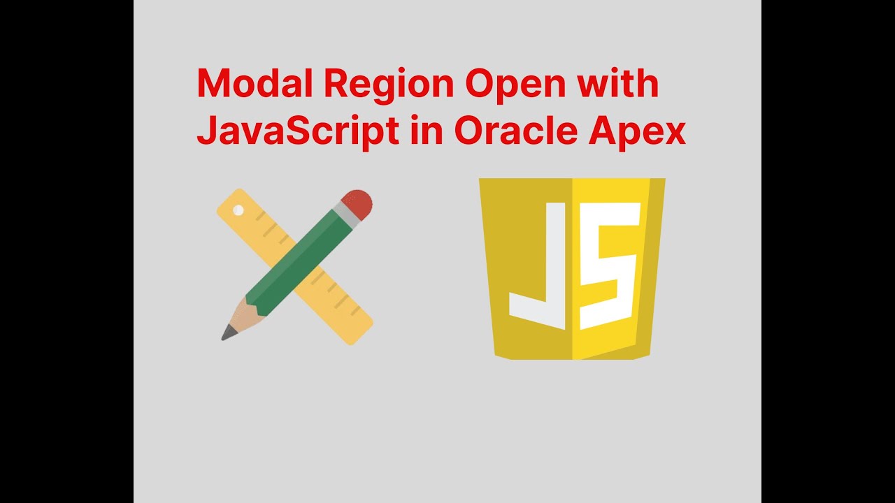 💻 How to Open Modal Dialog Region with JavaScript in Oracle APEX | Easy Step-by-Step Guide