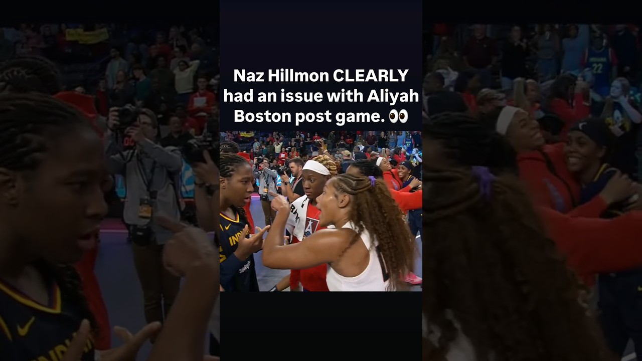 🫢👀 Aliyah Boston confronted by Naz Hillmon post game | Indiana Fever WNBA women's basketball #shorts