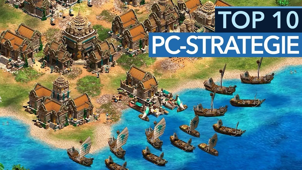 Top 10 der besten Strategiespiele f&uuml;r PC
