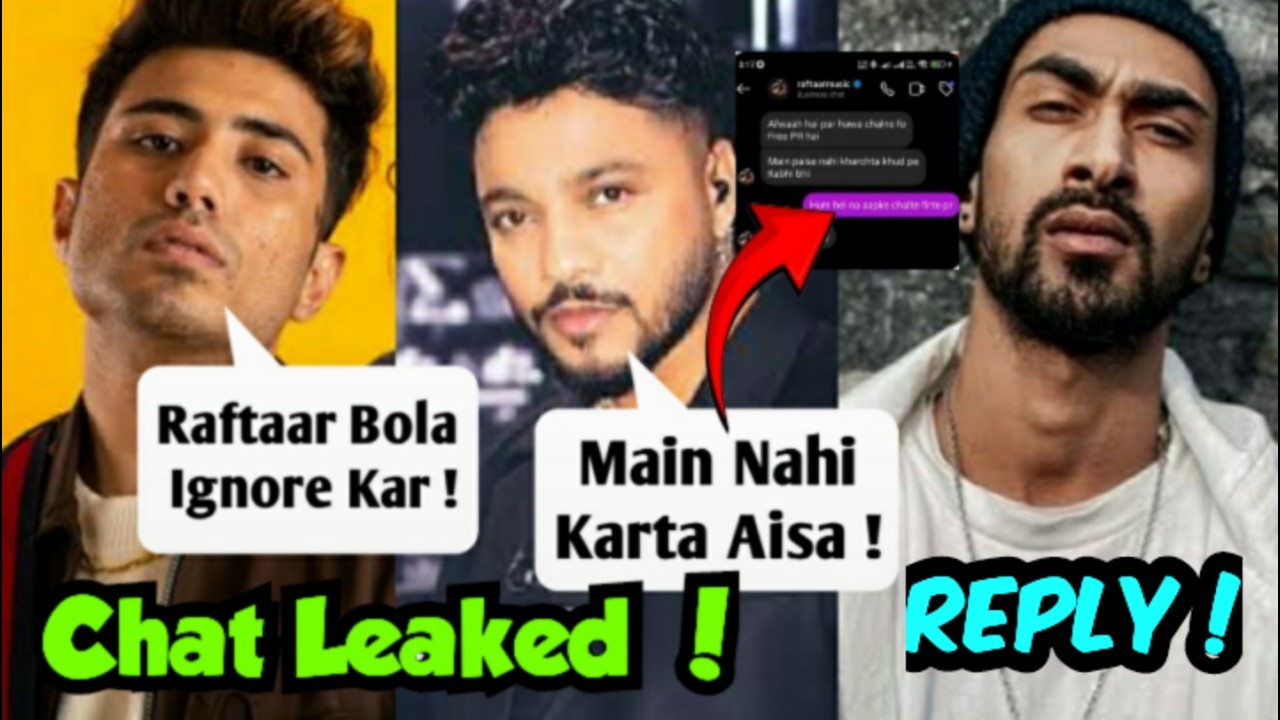 Raftaar And Encore Chat Leaked By Muhfaad ! Muhfaad VS Raftaar & Encore Diss !Encore & Raftaar Reply