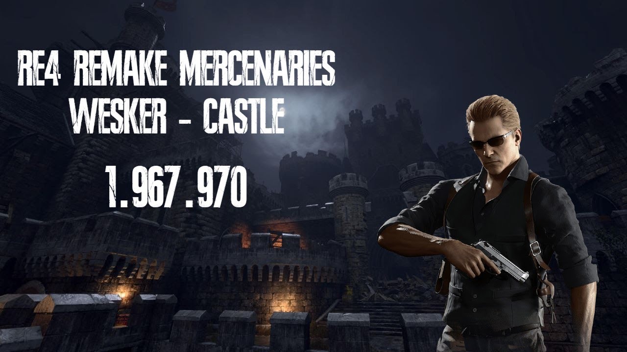 RE4 REMAKE | Mercenaries - Wesker - Castle - 1.967.970