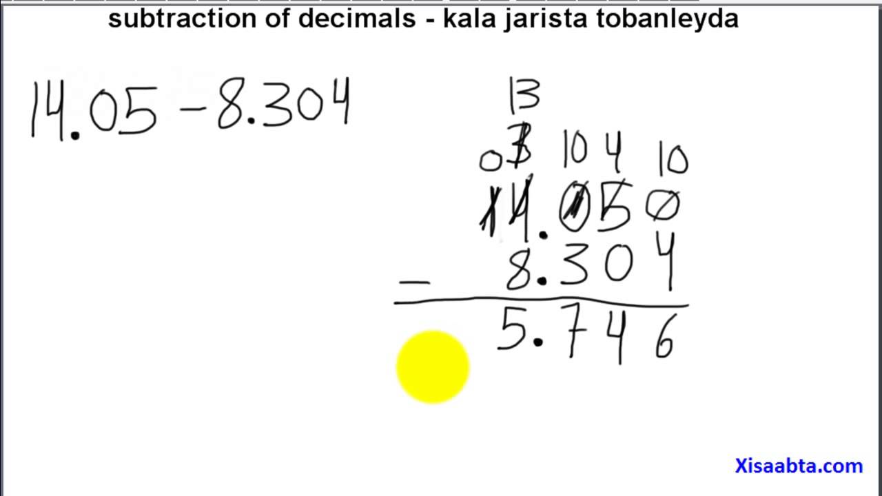 subtraction of decimals in somali   kala jarista tobanleyda