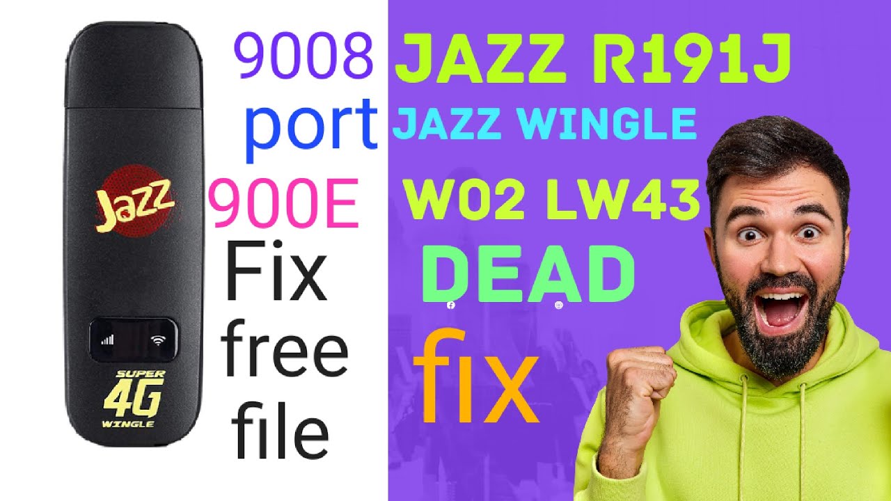 Jazz Wingle W02-LW43 Dead Recovery 9008 Port 900E Port