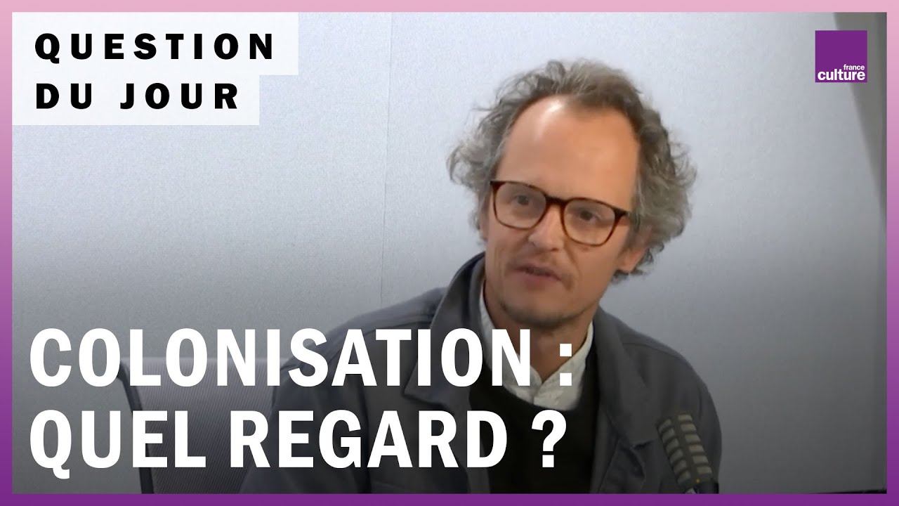 Histoire de la colonisation fran&ccedil;aise : comment notre regard a chang&eacute; ?