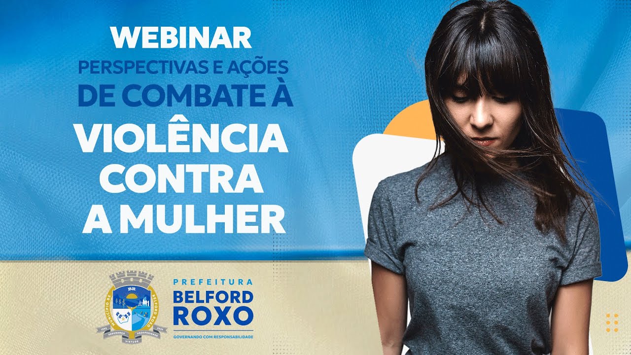 Perspectivas e Ações de Combate à Violência contra a Mulher - WEBINAR