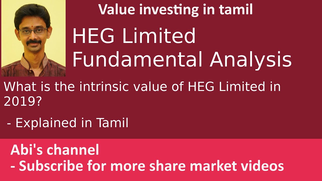 HEG Limited Fundamental Analysis | What is the intrinsic value in 2019?| Explained in Tamil