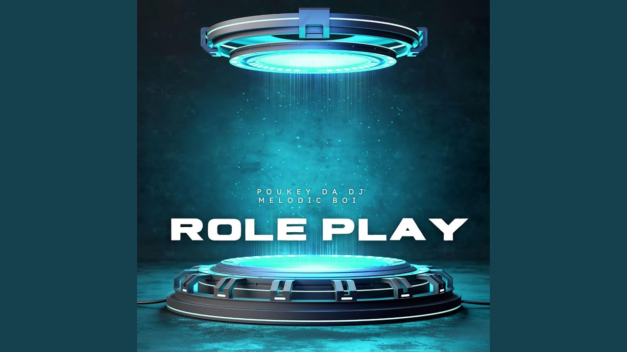 Role Play (feat. Melodic Boi)