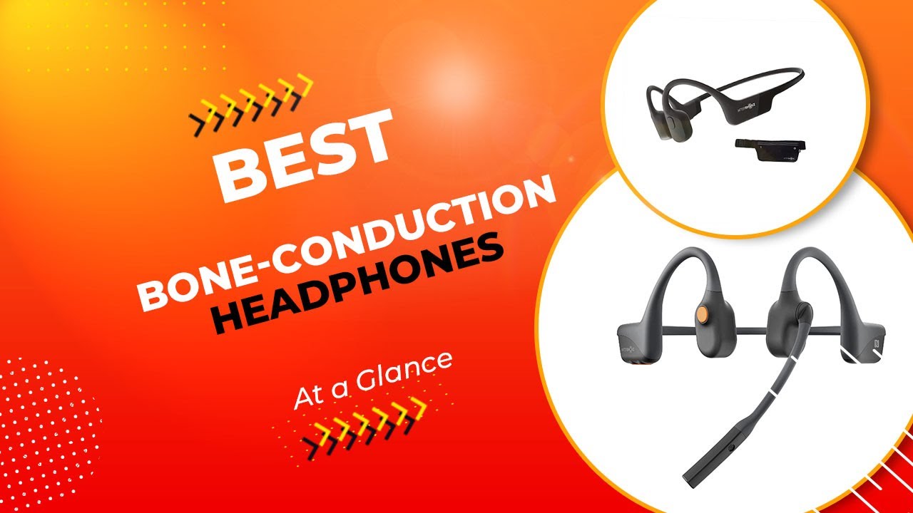 Top 5 Best Bone Conduction Headphones