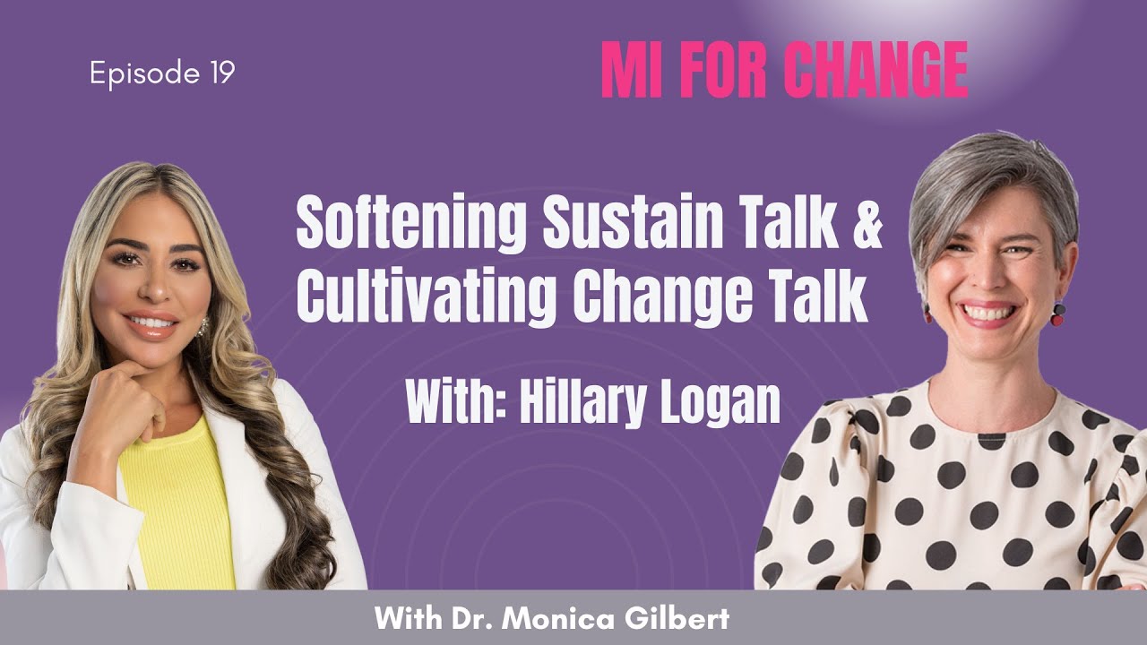 Sustain Talk Isn’t Resistance — Here’s How to Soften It. With Hillary Logan