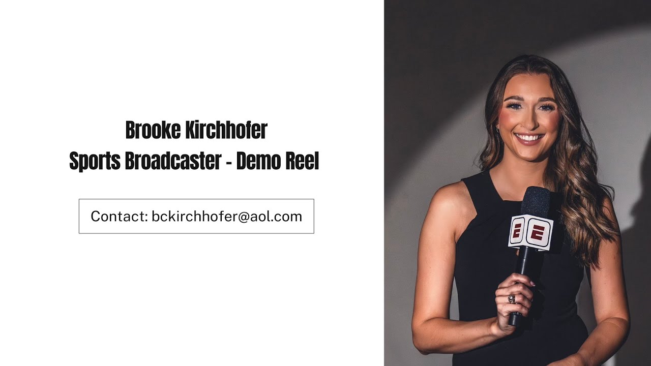 Brooke Kirchhofer Sports Broadcaster Demo Reel - January 2026