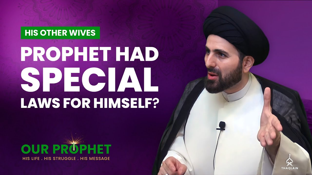173: Why Was Prophet Allowed To Have More Than 4 Wives? | Our Prophet