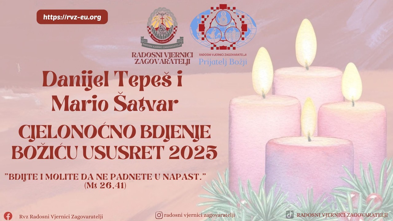 Danijel Tepeš i Mario Šatvar - Cjelonoćno bdijenje Božiću ususret 20.12.2025.
