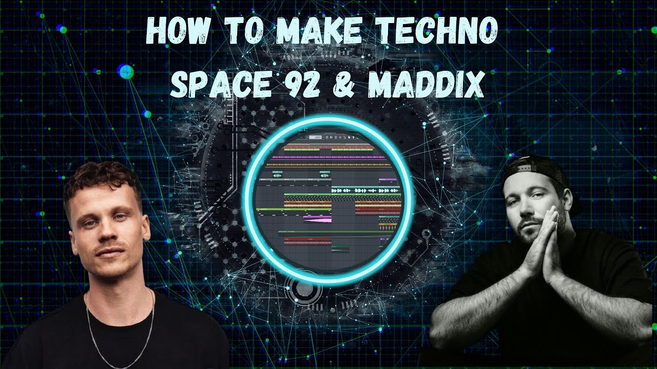 Techno Sound Design - Maddix & Space 92 Style