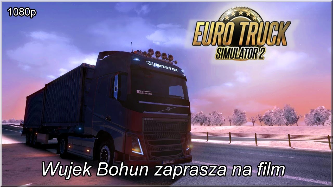 Euro Truck Simulator 2 - # 113 