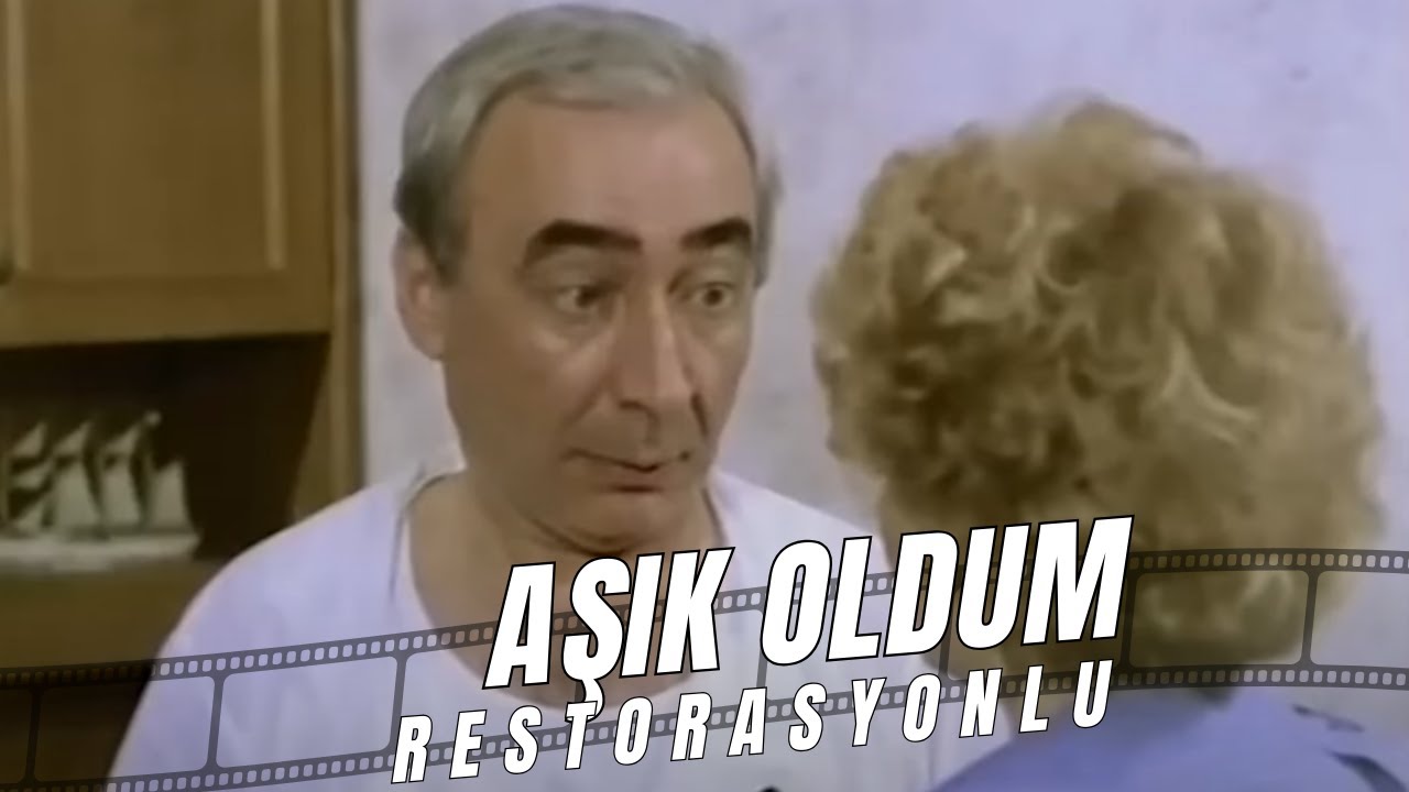 Aşık Oldum | Şener Şen Filmleri | Eski T&uuml;rk Filmi