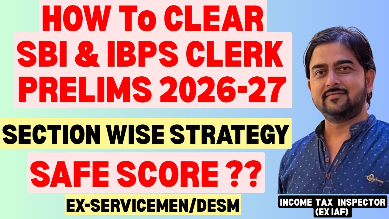 SBI & IBPS Clerk Prelims 2026: Quant, Reasoning & English Strategy🔥