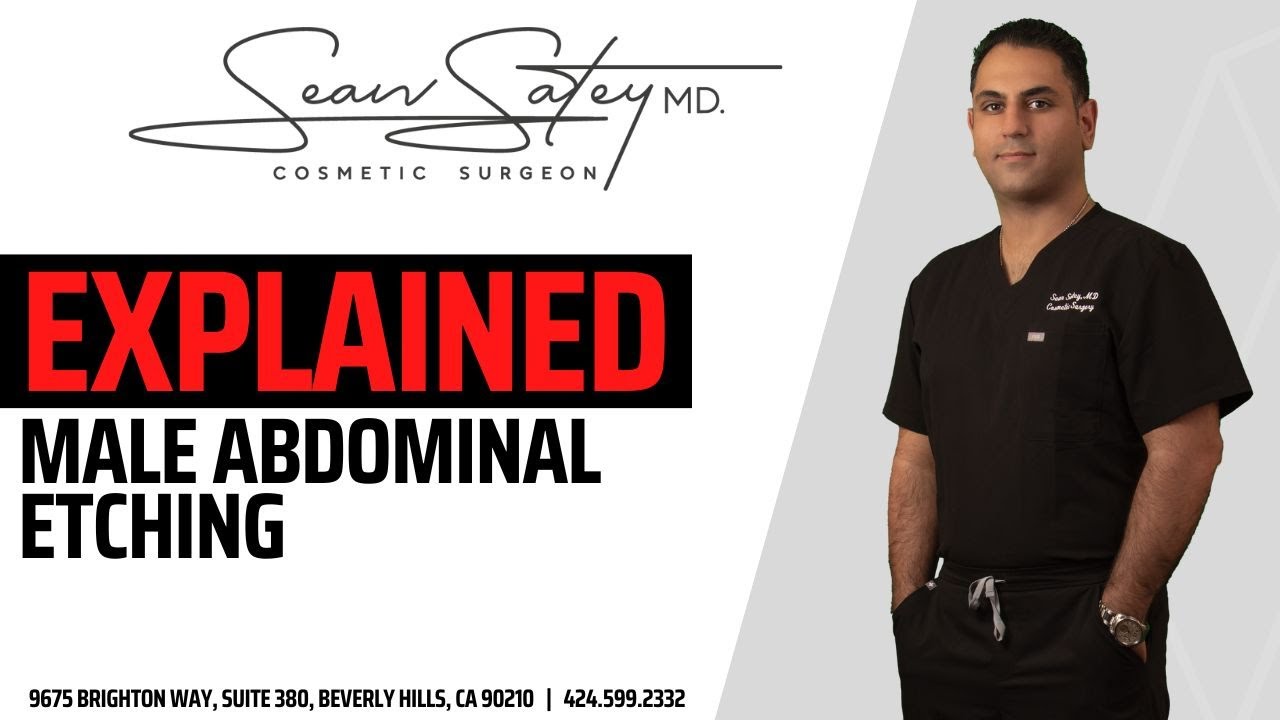 Male Abdominal Etching: Explained