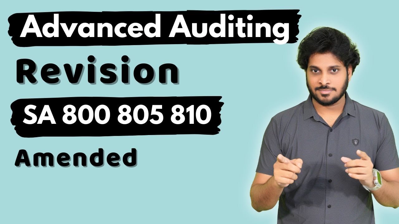 SA 800 SA 805 SA 810 | CA Final Audit Revision | CA Final Audit Marathon | May 2025 Exams