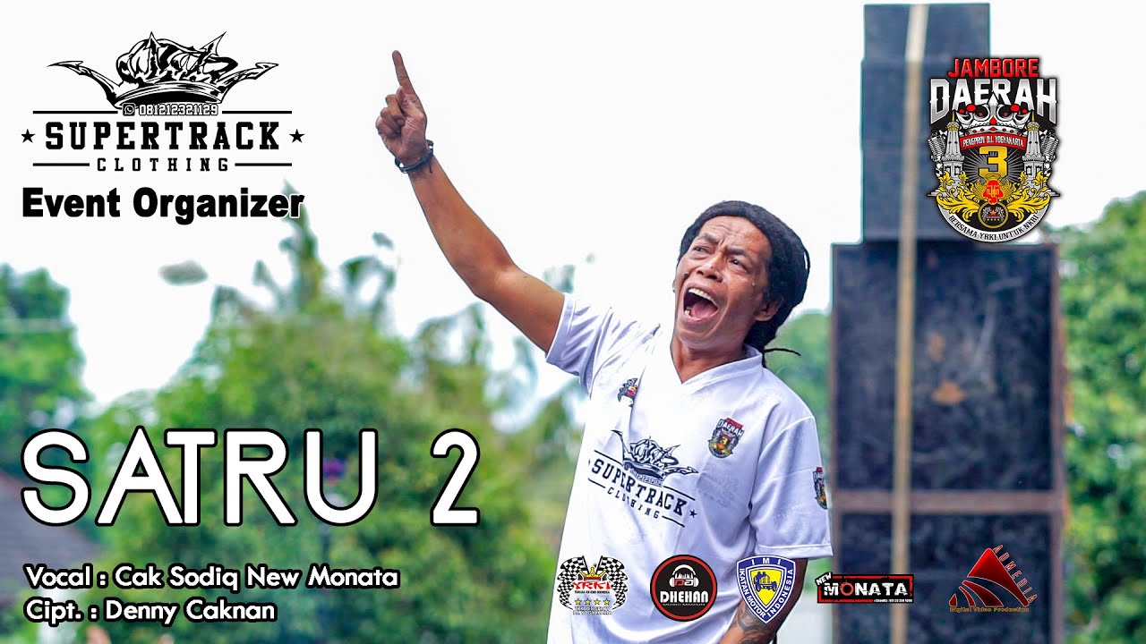 Cak Sodiq - Satru 2 Om New Monata Supertrack Clothing Jogja
