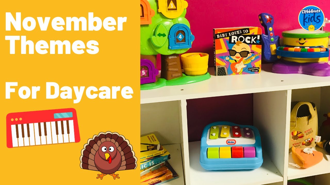 NOVEMBER THEMES FOR TODDLERS | DAYCARE LESSON PLANS FOR TODDLERS