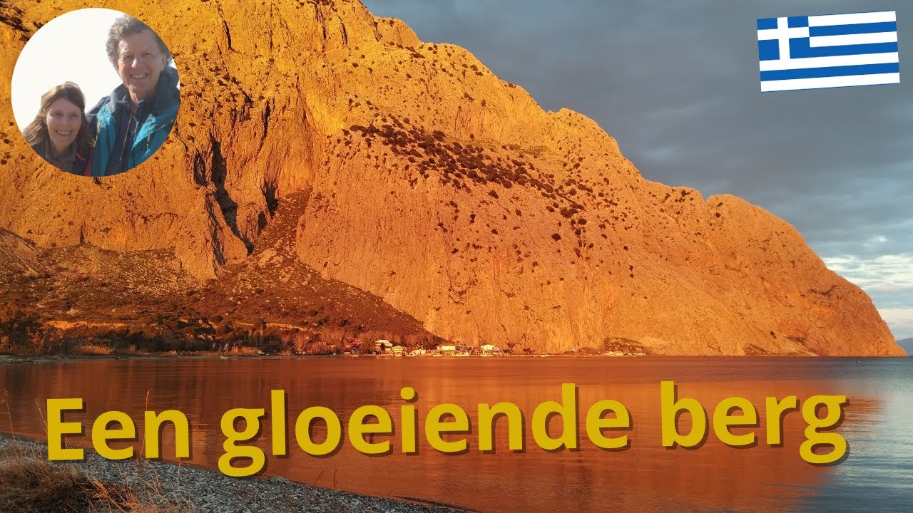 Overwinteren in Griekenland; De berg is aan het gloeien -vlog #26