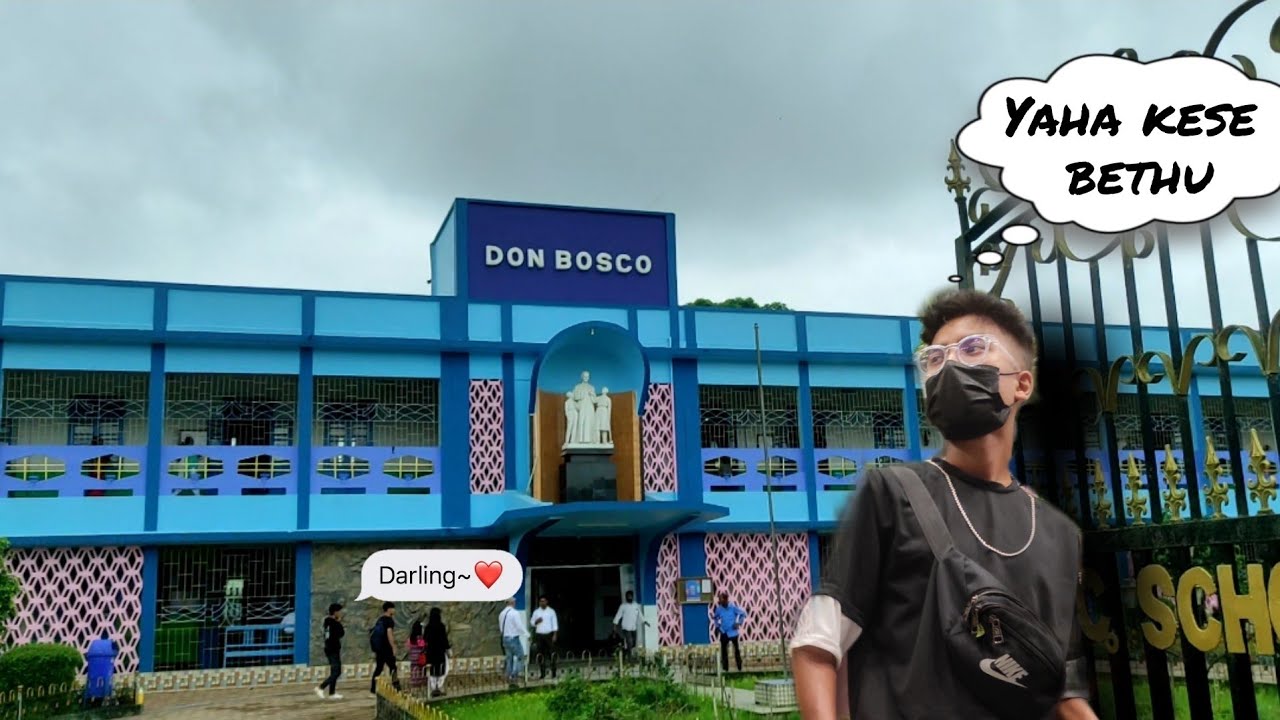 Staying At Don Bosco Dibrugarh Boys collage Hostel for the first time
