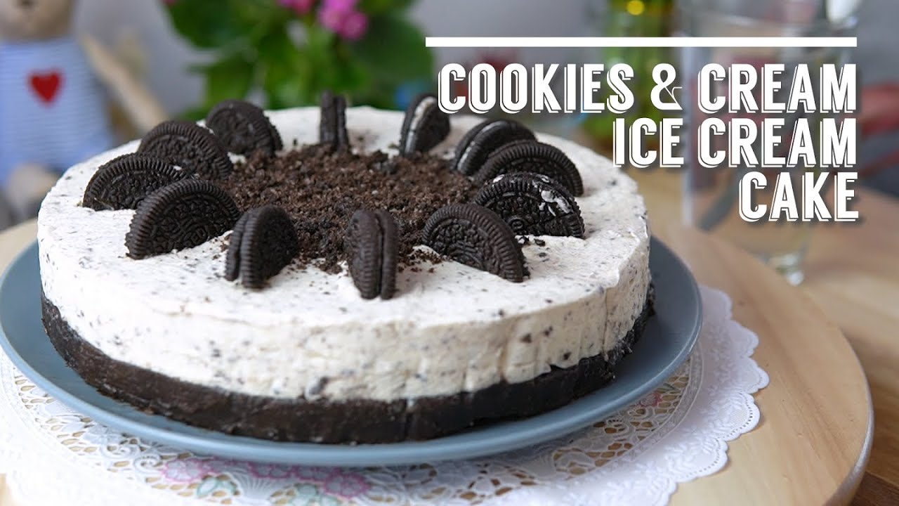 HOMEMADE Cookies and Cream ICE CREAM CAKE | Easy to make delicious ice cream cake | 5 INGREDIENTS