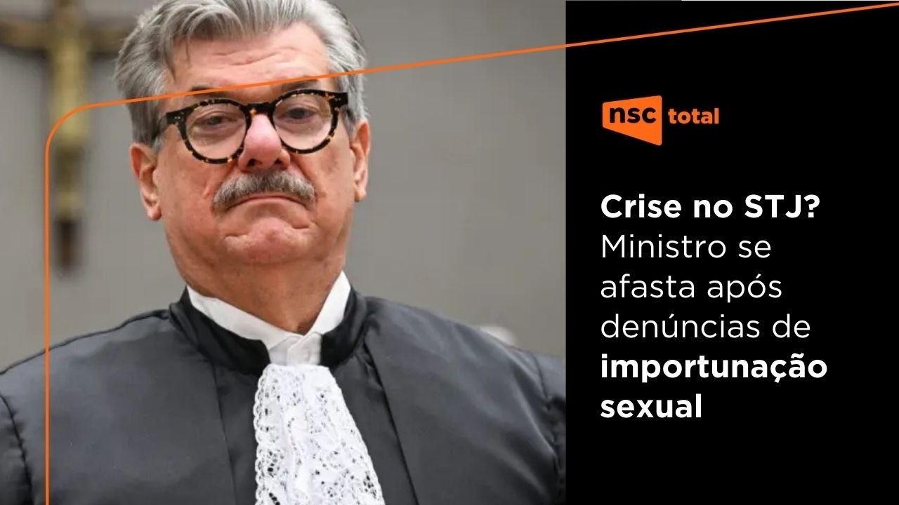 URGENTE: Ministro do STJ pede afastamento após denúncias de importunação sexual | NSC News