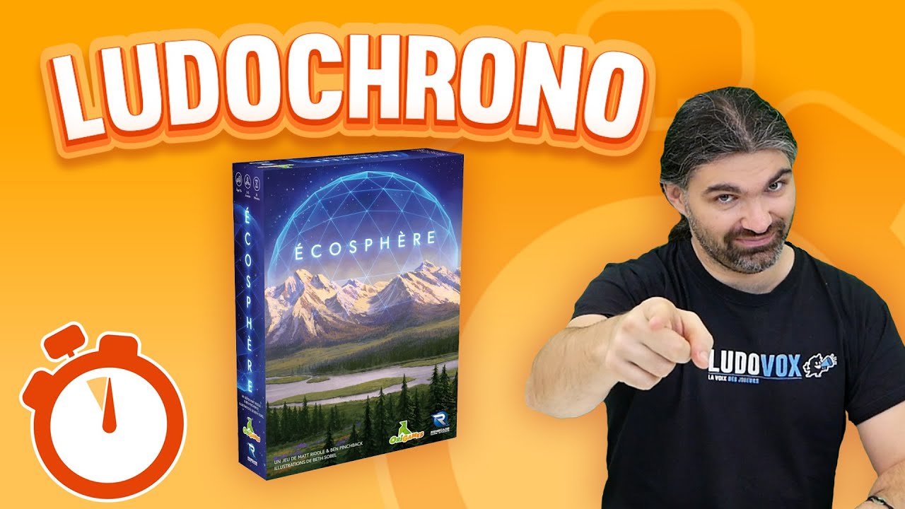 Ludochrono - Ecosphère