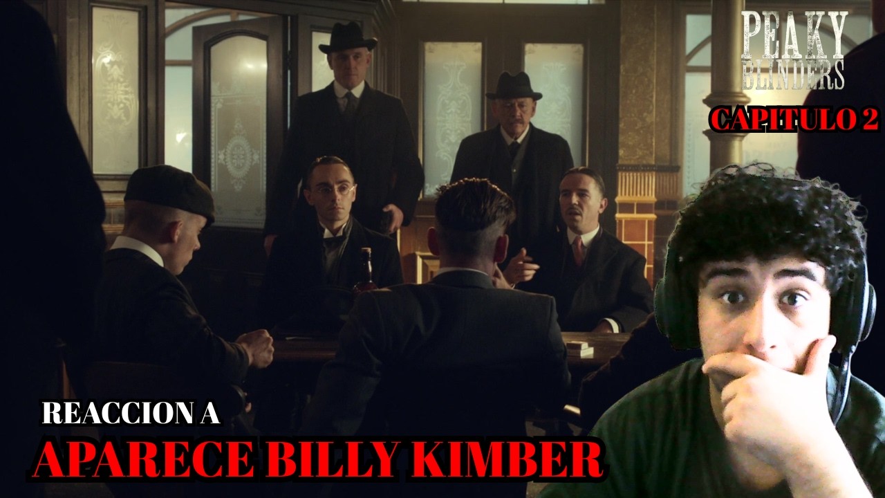 NI KILLY KIMBER PUEDE CON EL AURA SHELBY || Reaccionando por Primera Vez a PEAKY BLINDERS || CAP 2