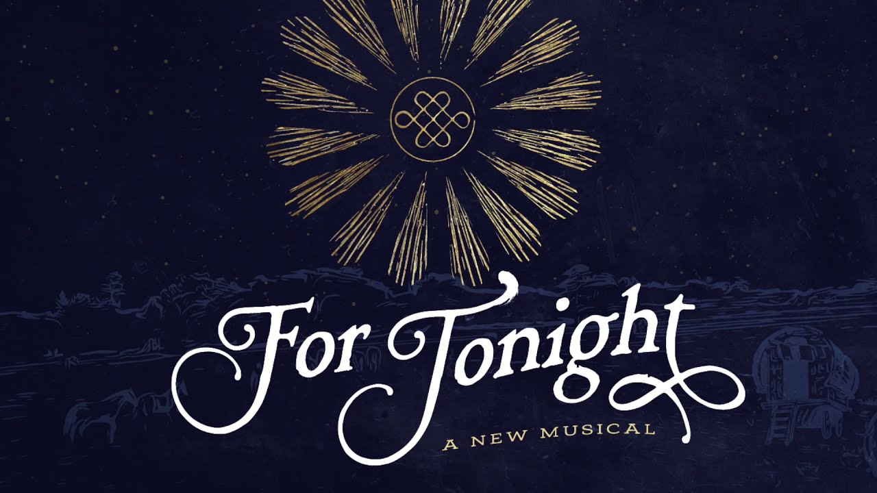 FOR TONIGHT, a new musical: Development Reel