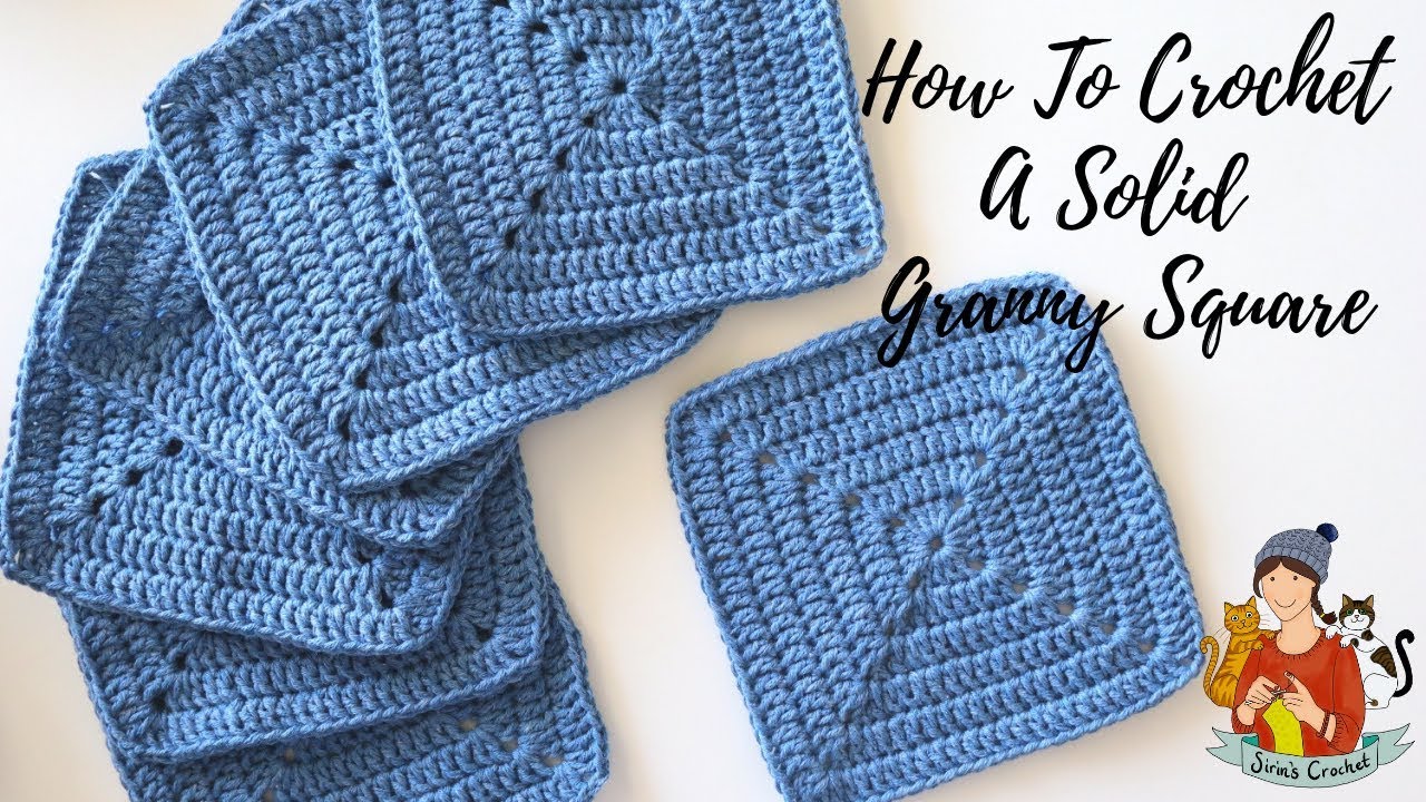How To Crochet A Solid Granny Square