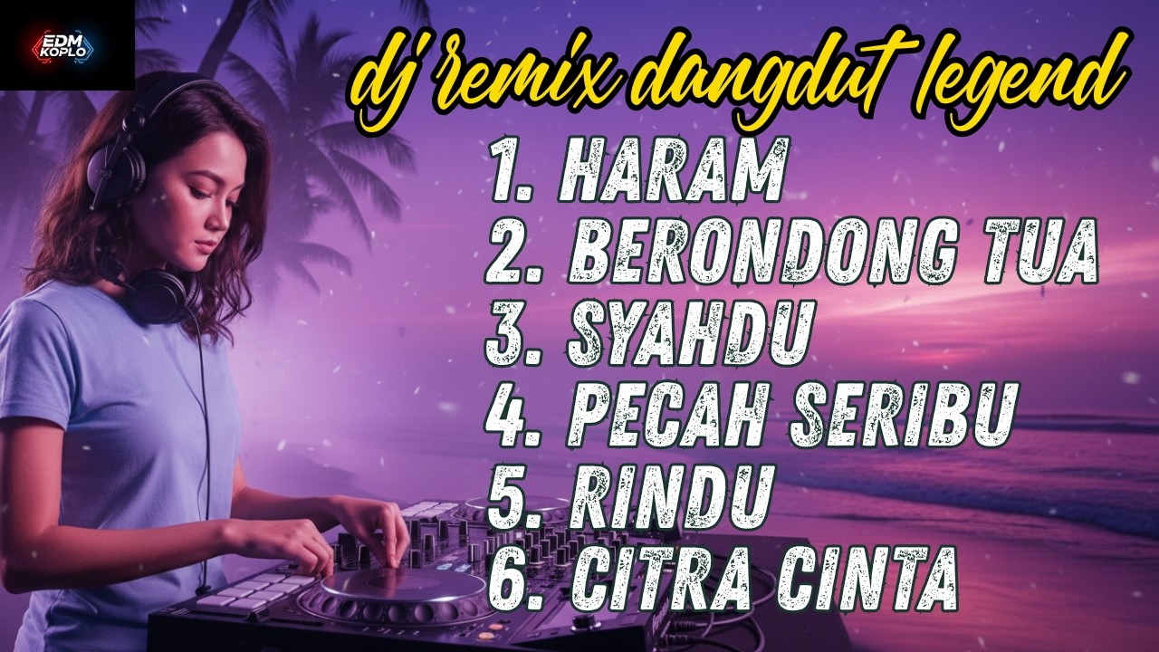 6 Lagu Dangdut Legend | Haram, Brondong Tua, Syahdu, Pecah Seribu, Rindu, Citra Cinta 💃🎶🔥🎧
