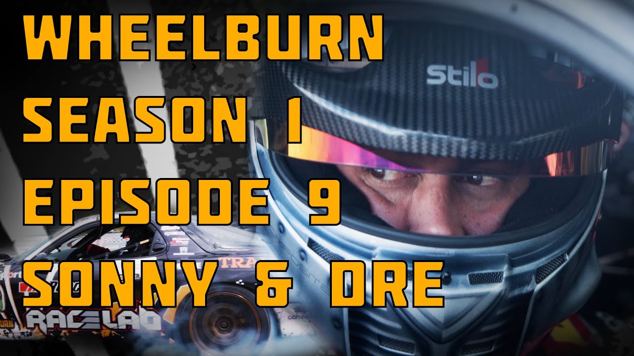 Wheelburn S01EP9 - Dre skrila & Sonny Jim (comedians)