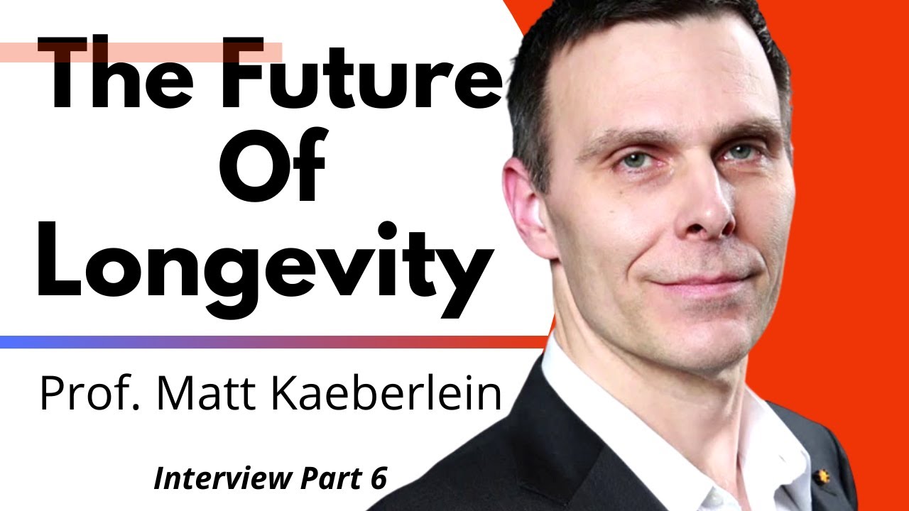 The Future Of Longevity | Prof Matt Kaeberlein Ep6/6