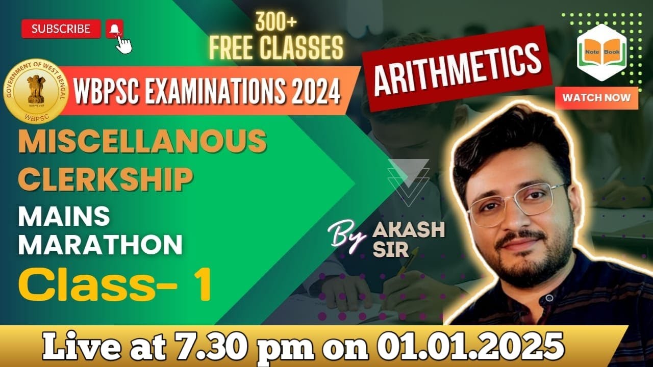 Class-1 | Arithmetic | WBPSC Miscellaneous Main Exam 2023 | Akash Sir | Note Book