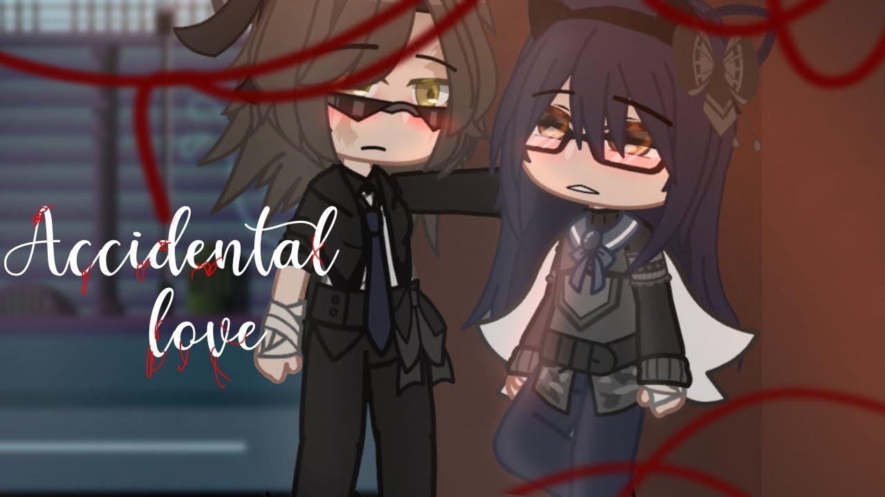 ʚAccidental Loveɞ | LESBIAN GCMM |