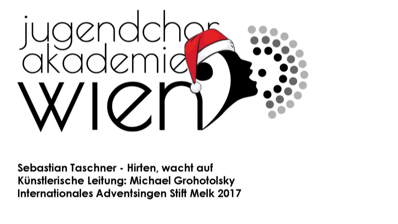 Sebastian Taschner: Hirten, wacht auf | Jugendchorakademie Wien
