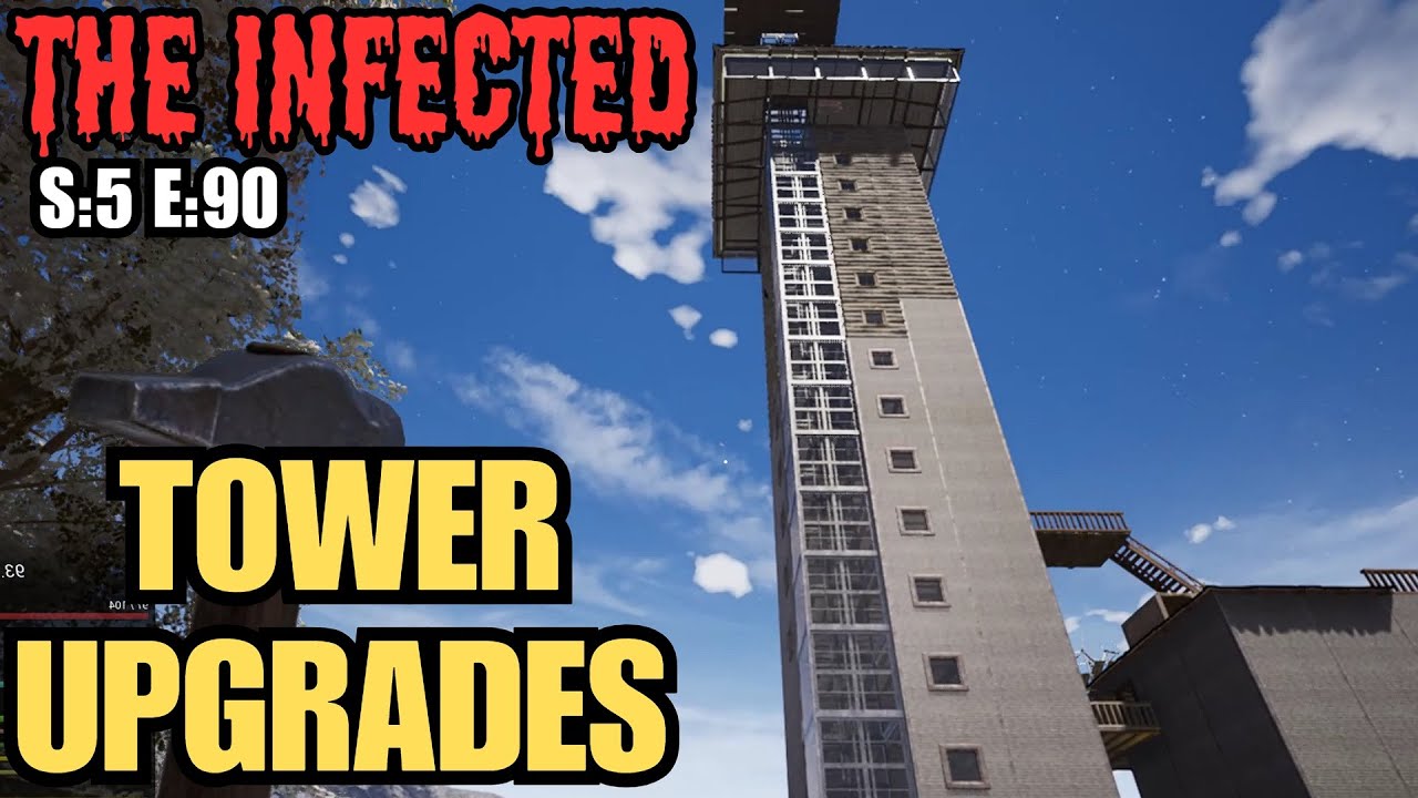 The Infected (Gameplay) S:5 E:90 - Tower Upgrades
