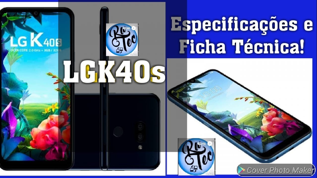 LG k40s Especificações e Ficha Técnica