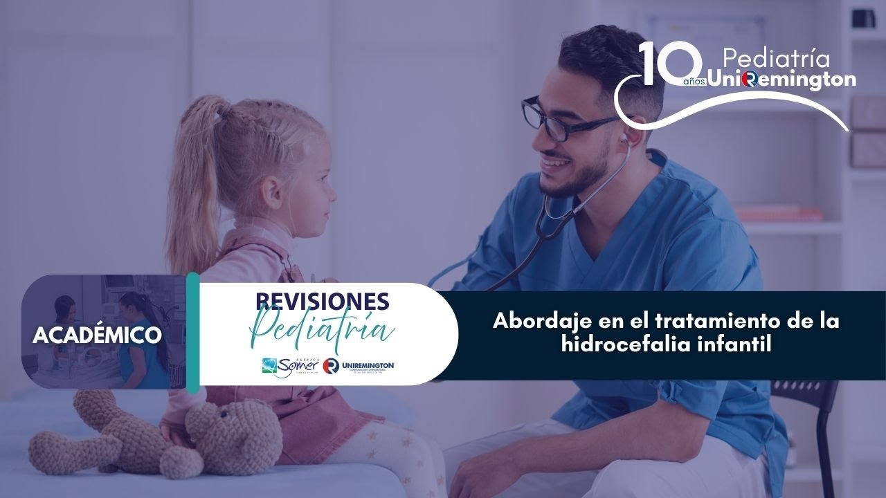 Abordaje en el tratamiento de la hidrocefalia infantil