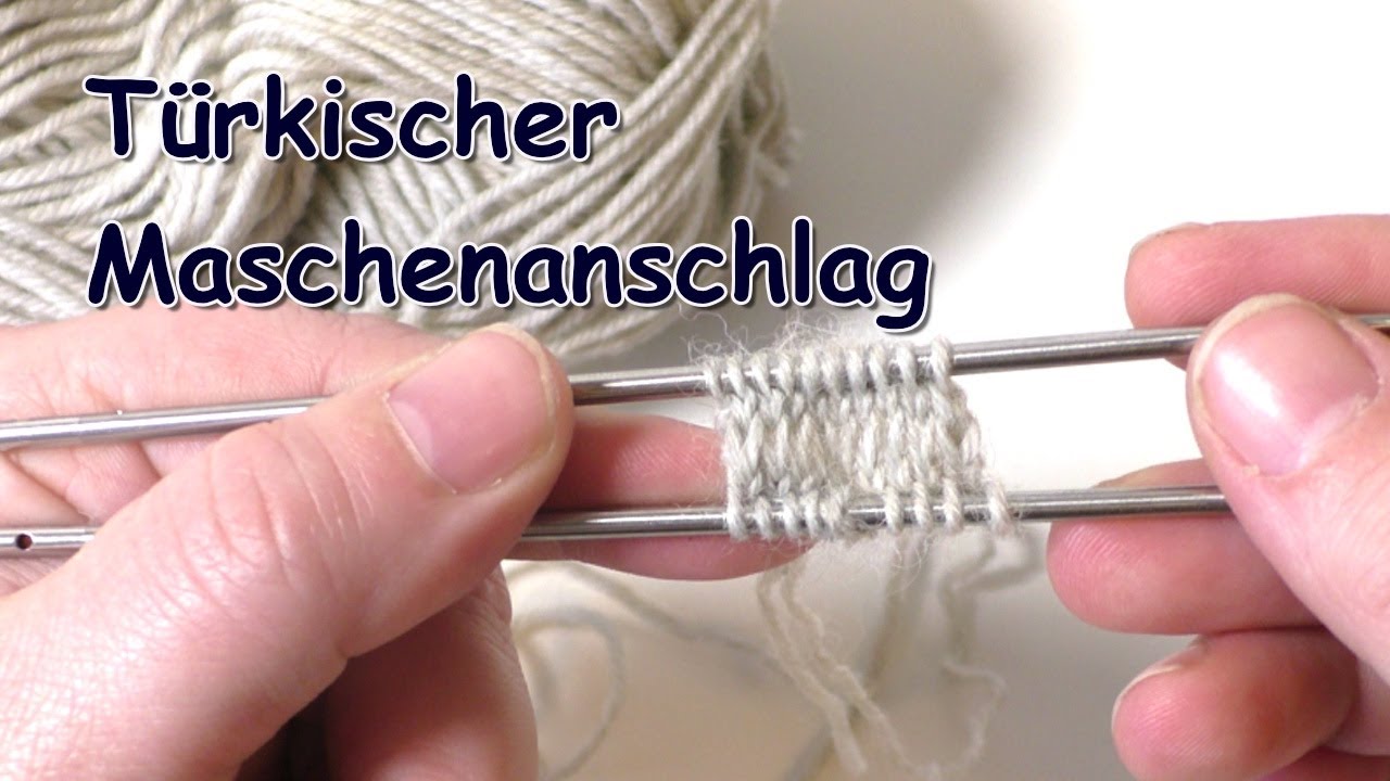 Türkischer Maschenanschlag | Maschen von der Mitte aus anschlagen z.b für Toe up Socken