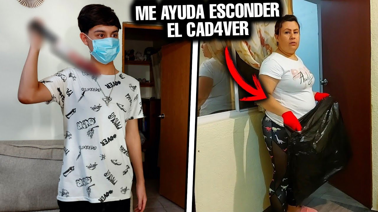 M4TE A UNA PERSONA Y LA *TENGO ESCONDIDA* BROMA PESADA A MI MAMÁ 😱