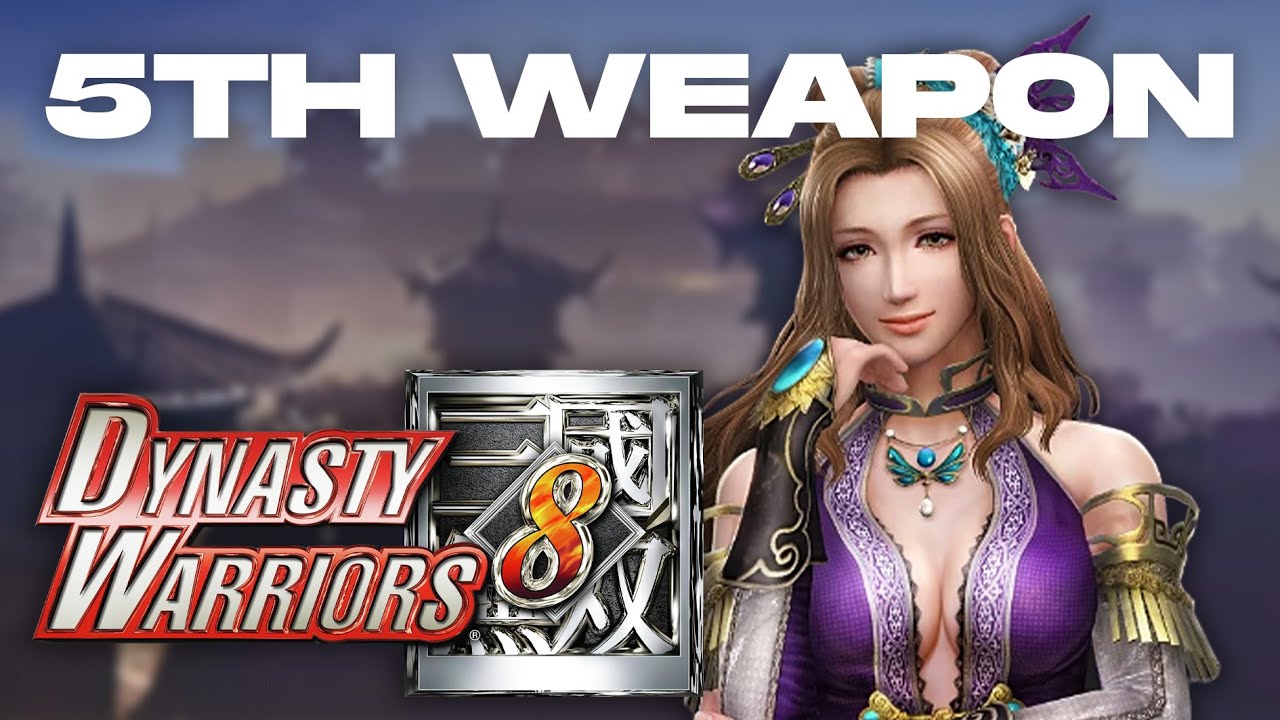 Dynasty Warriors 8 | Zhang Chunhua's 5th Weapon Guide