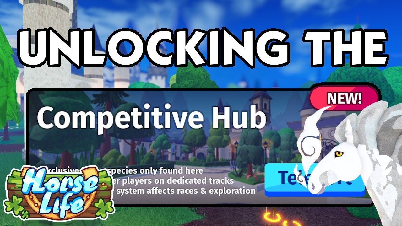 Unlocking the COMPETITIVE HUB!! | Roblox Horse Life