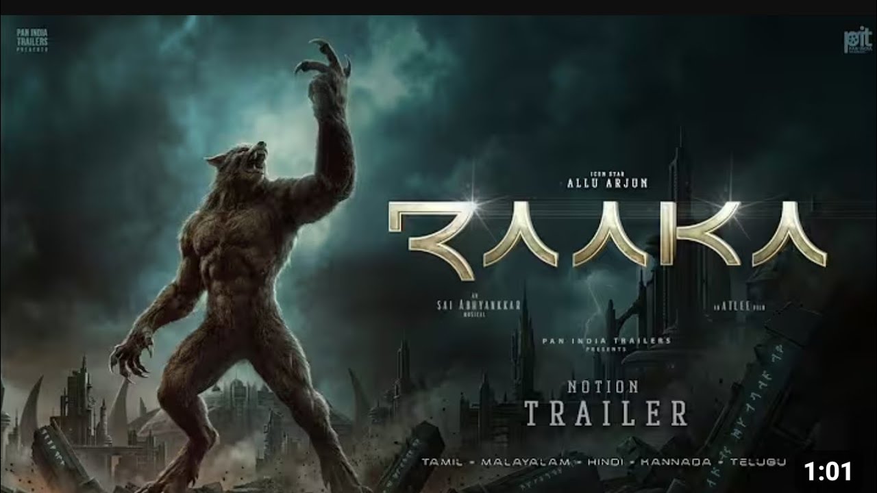  RAAKA - Notion Trailer Allu Arjun Atlee Kumar Deepika Padukone | Sai Abhyankkar Ai Fun