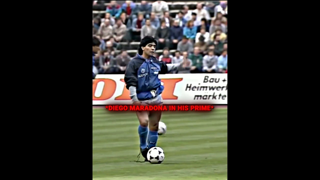 DIEGO MARADONA IN HIS PRIME 🥶