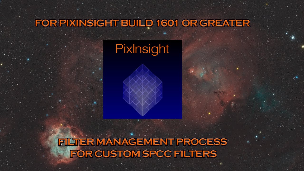 *НОВОЕ* Как добавить пользовательские кривые фильтров для SPCC (Pix Build 1601 или выше)